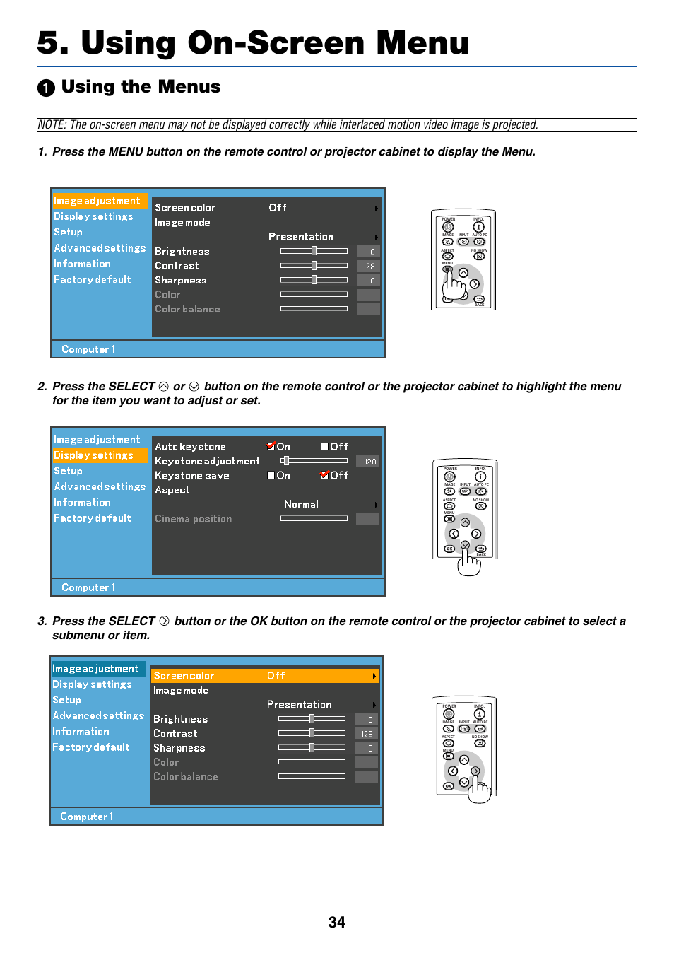 Using on-screen menu, 1) using the menus, ᕡ using the menus | Press the select or | Canon LV-7255 User Manual | Page 43 / 74