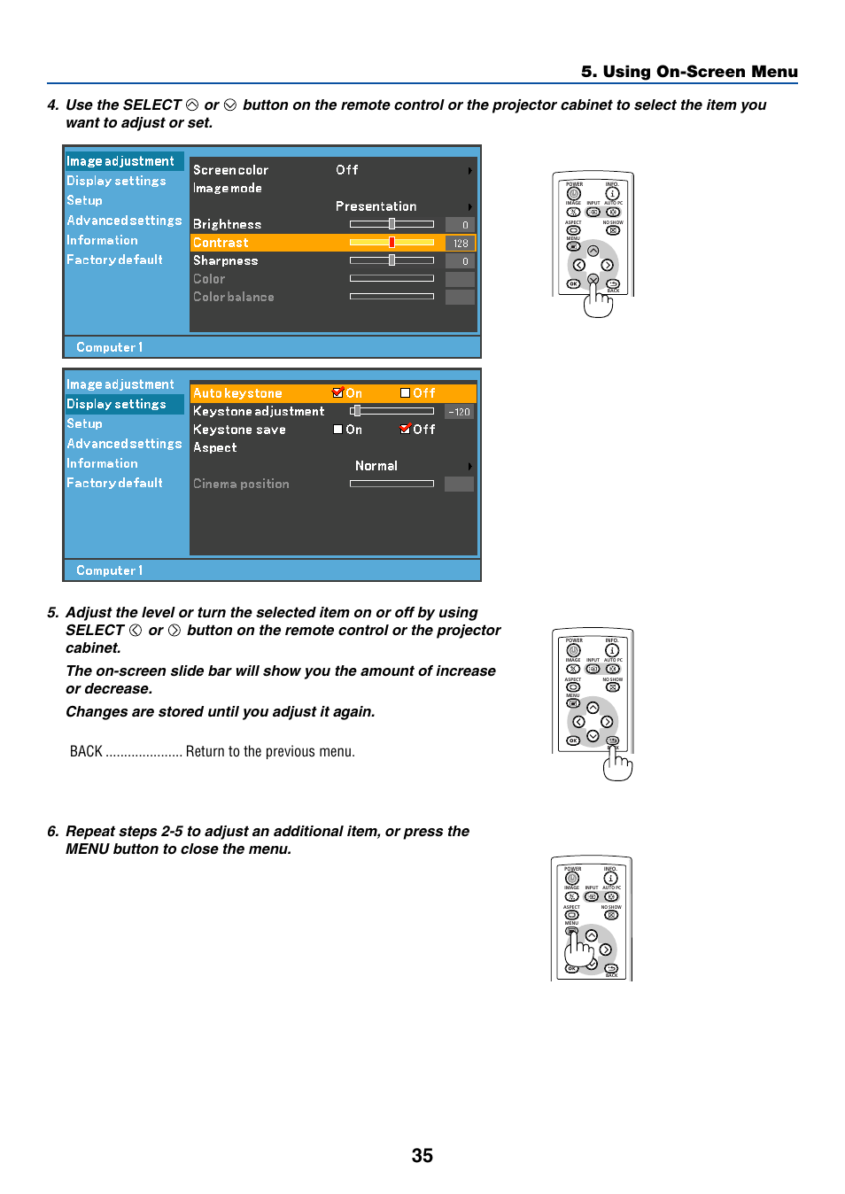 Using on-screen menu, Use the select or | Canon LV-7255 User Manual | Page 44 / 74