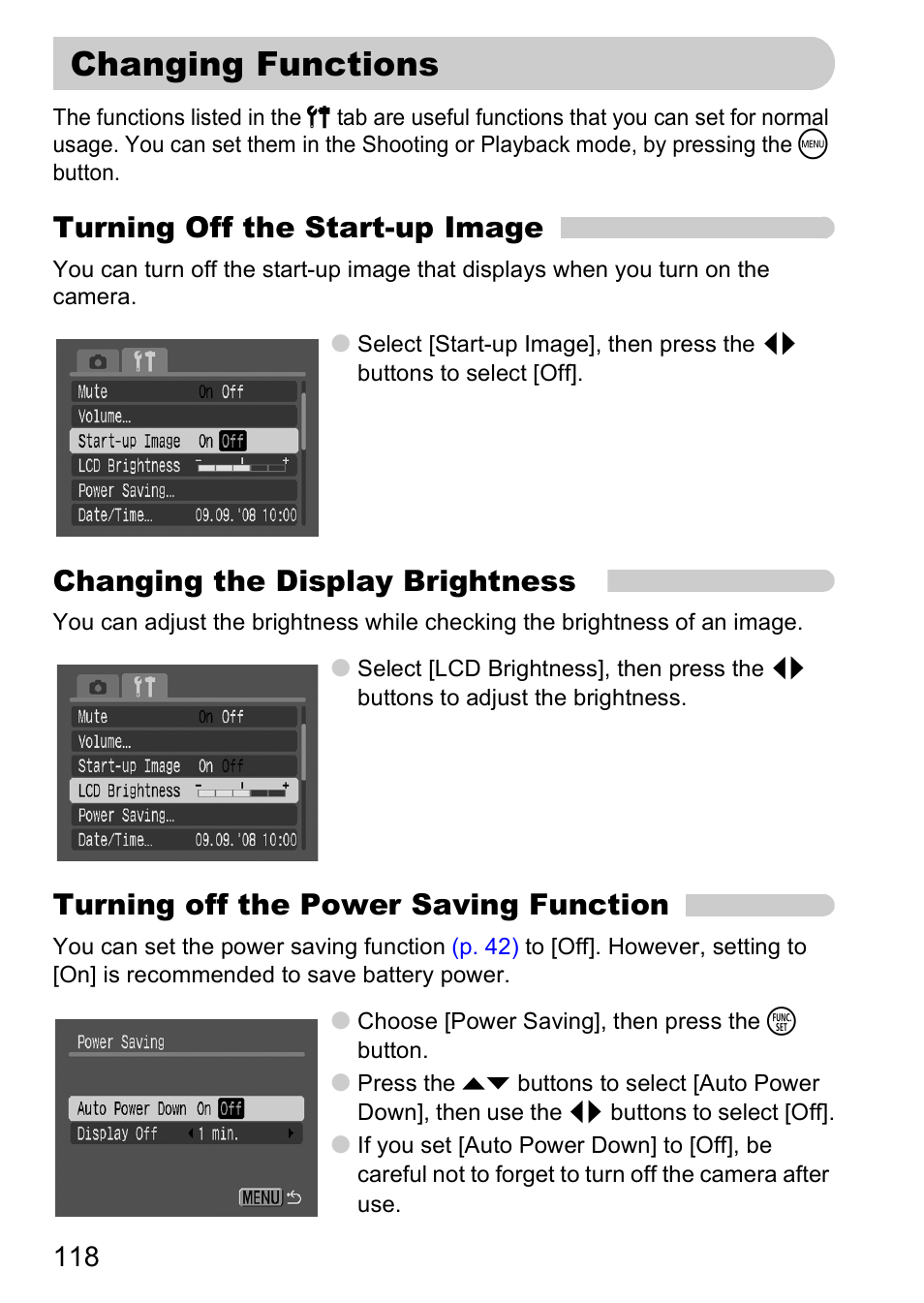 Changing functions, P. 118), Turning off the start-up image | Changing the display brightness, Turning off the power saving function | Canon A2000 IS User Manual | Page 118 / 147