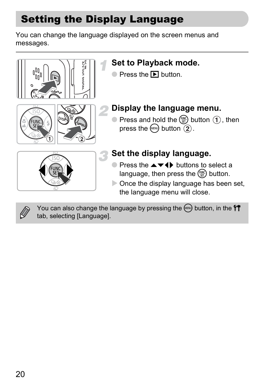 Setting the display language, Set to playback mode, Display the language menu | Set the display language | Canon A2000 IS User Manual | Page 20 / 147