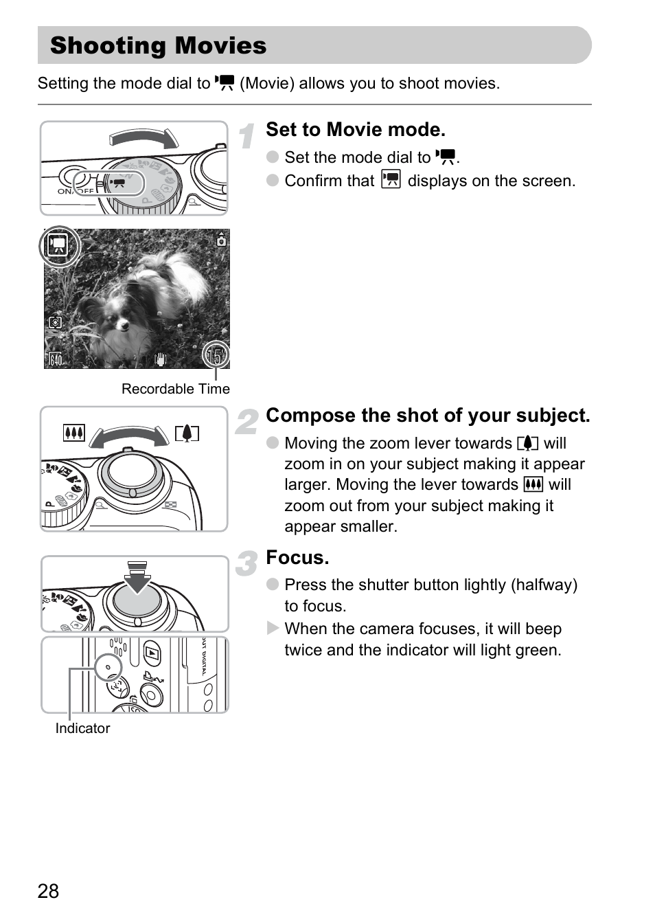 Shooting movies, Shoot movies, Set to movie mode | Compose the shot of your subject, Focus | Canon A2000 IS User Manual | Page 28 / 147