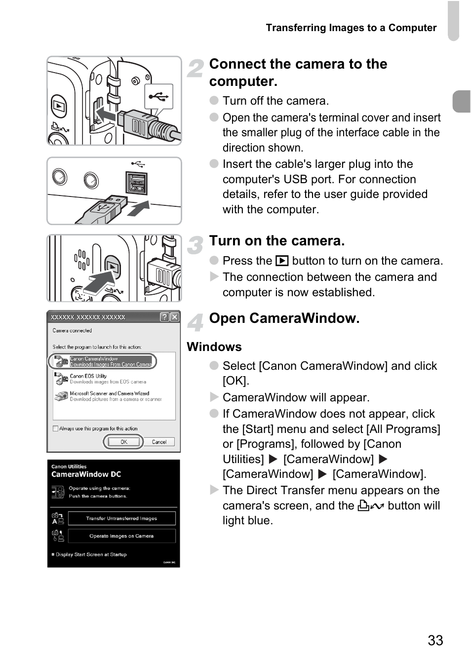 33 connect the camera to the computer, Turn on the camera, Open camerawindow | Canon A2000 IS User Manual | Page 33 / 147
