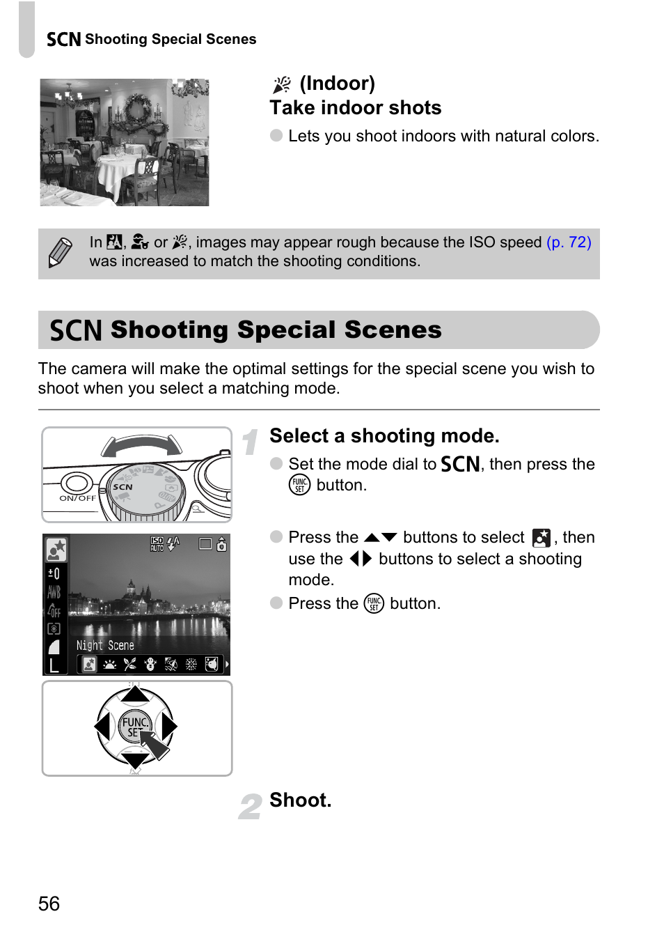 Shooting special scenes, P. 56), K shooting special scenes | 56 (indoor) take indoor shots, Select a shooting mode, Shoot | Canon A2000 IS User Manual | Page 56 / 147