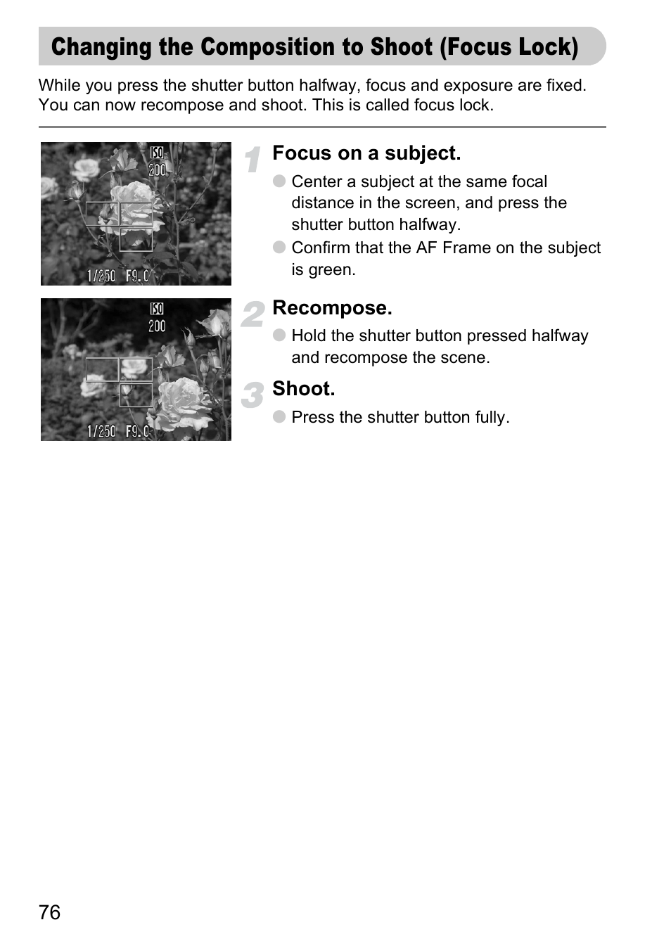 Changing the composition to shoot (focus lock), Changing the composition to shoot, Focus lock) | Af lock, P. 76) | Canon A2000 IS User Manual | Page 76 / 147