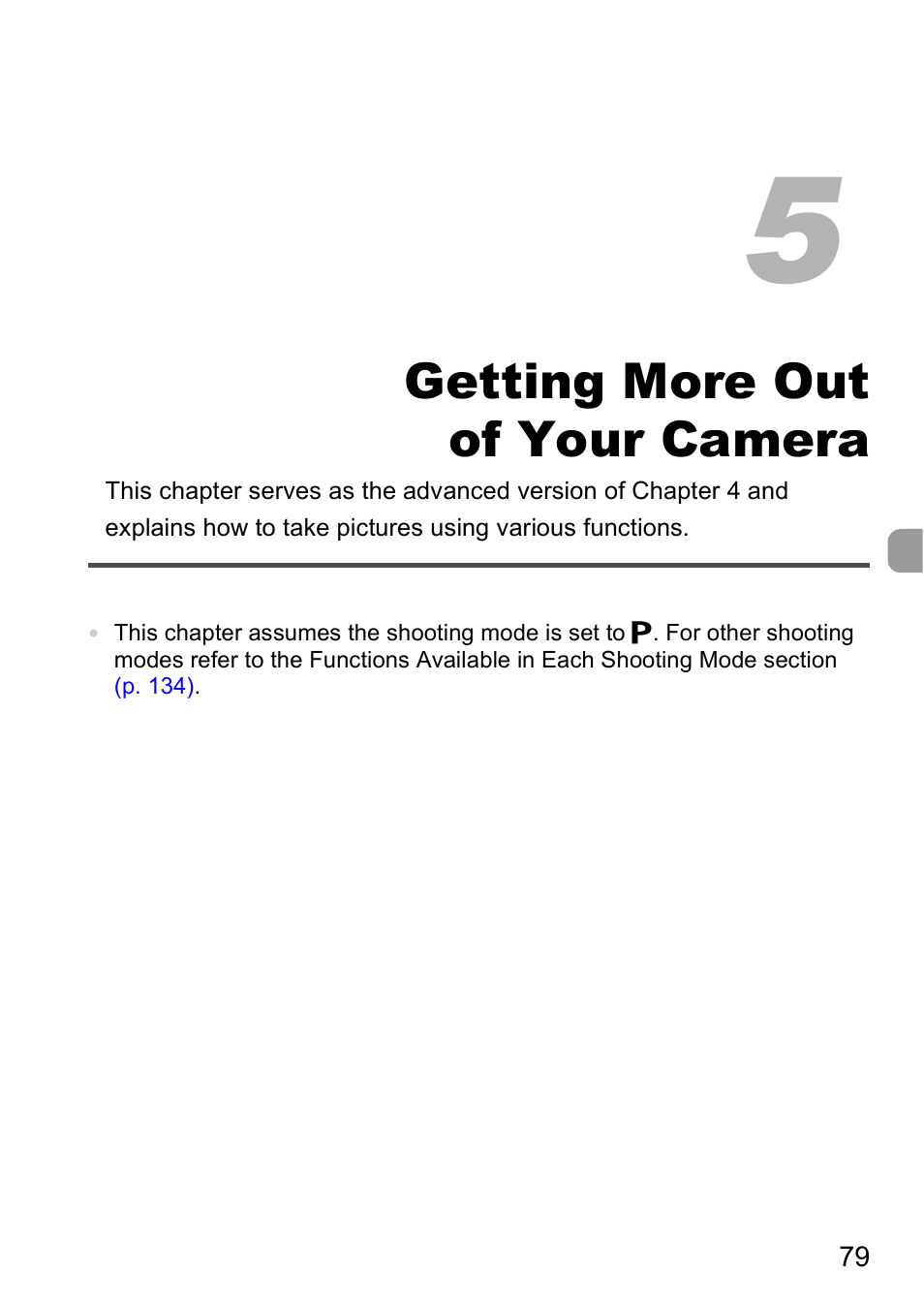 5 getting more out of your camera, Getting more out of your, Camera | Getting more out of your camera | Canon A2000 IS User Manual | Page 79 / 147