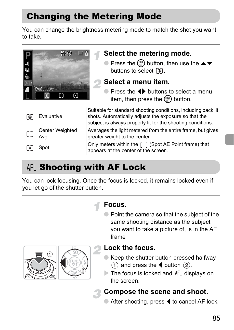 Changing the metering mode, Shooting with af lock, Changing the metering mode % shooting with af lock | Mode, P. 85), Metering mode, Select the metering mode, Select a menu item, Focus, Lock the focus | Canon A2000 IS User Manual | Page 85 / 147