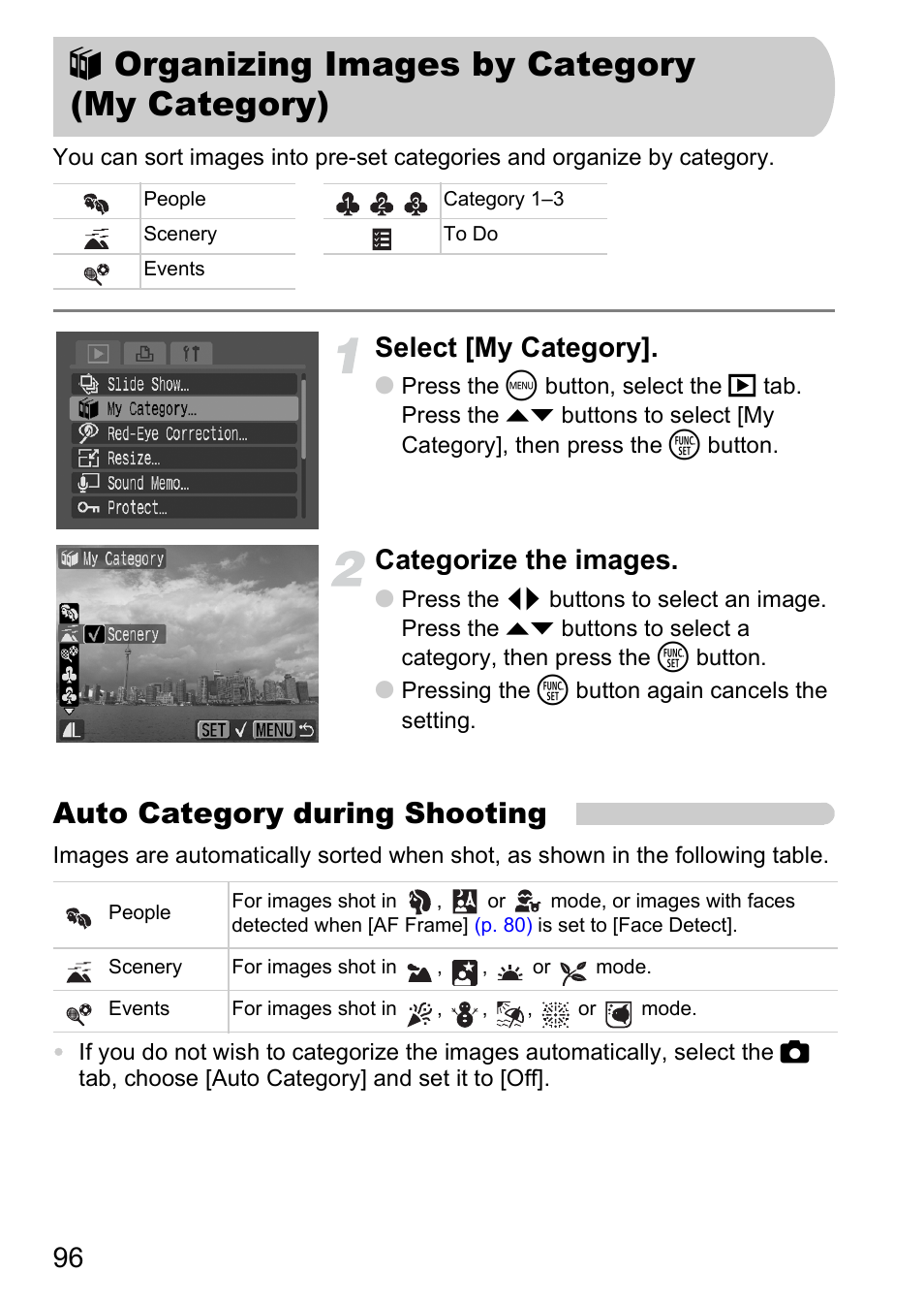 Organizing images by category (my category), Organizing images by category, My category) | P. 96), Auto category during shooting, Select [my category, Categorize the images | Canon A2000 IS User Manual | Page 96 / 147