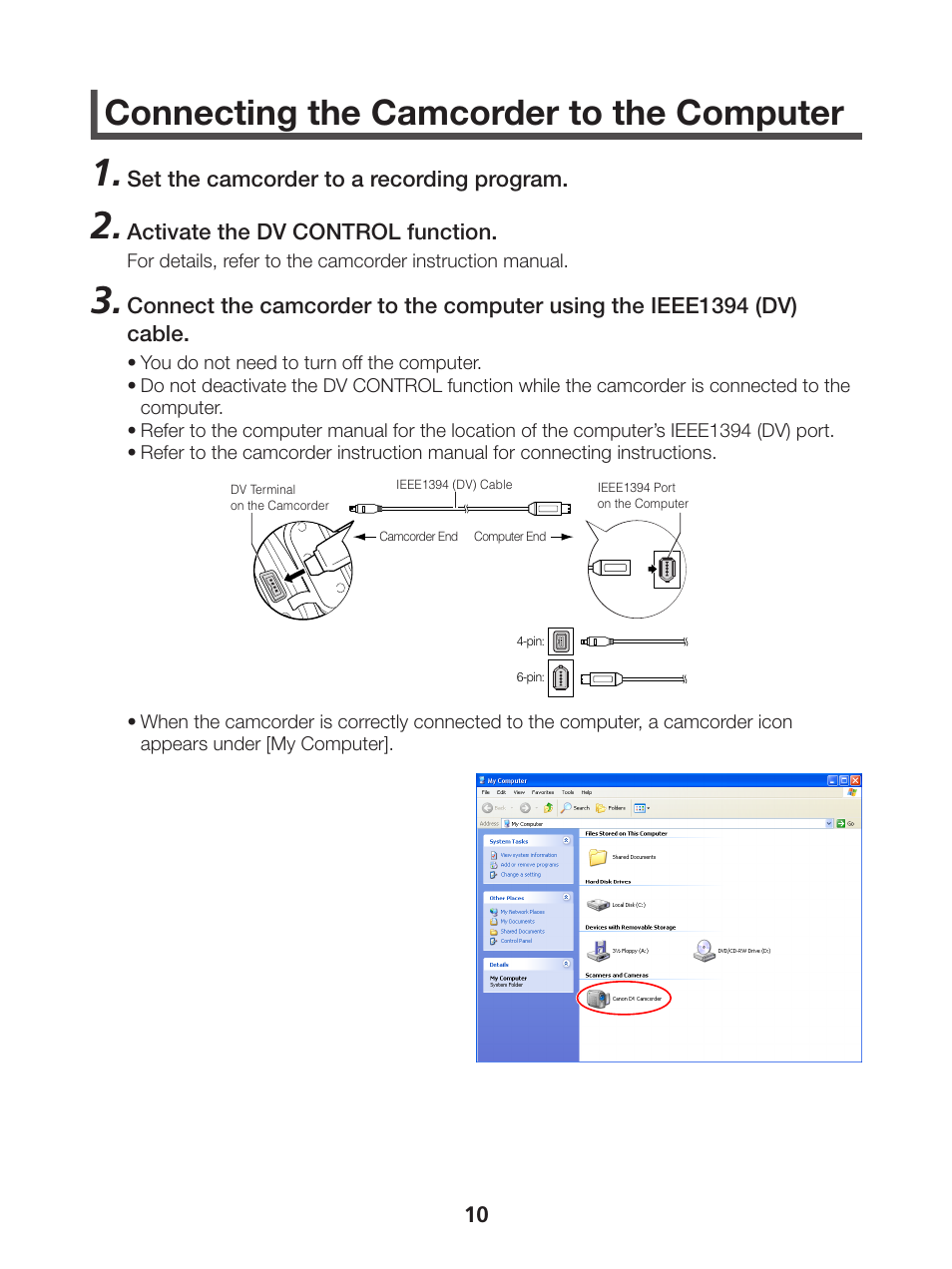 Connecting the camcorder to the computer | Canon DVPC RECORDER 1 User Manual | Page 10 / 31