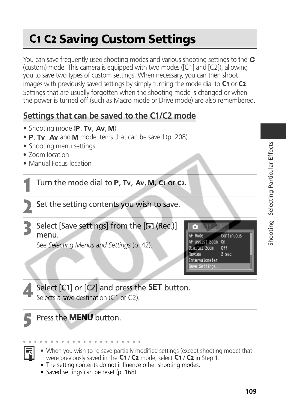 Saving custom settings, Settings that can be saved to the c1/c2 mode, Turn the mode dial to , , , , or | Set the setting contents you wish to save, Select [save settings] from the [ (rec.)] menu, Select [c1] or [c2] and press the button, Press the button | Canon CDI-E075-010 User Manual | Page 115 / 214