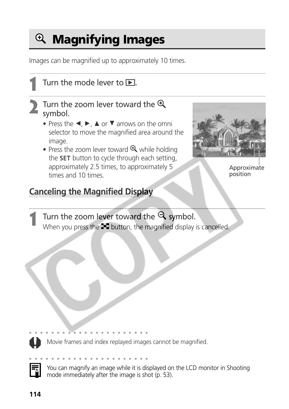 Magnifying images, Canceling the magnified display, Turn the mode lever to | Turn the zoom lever toward the symbol, Approximate position | Canon CDI-E075-010 User Manual | Page 120 / 214