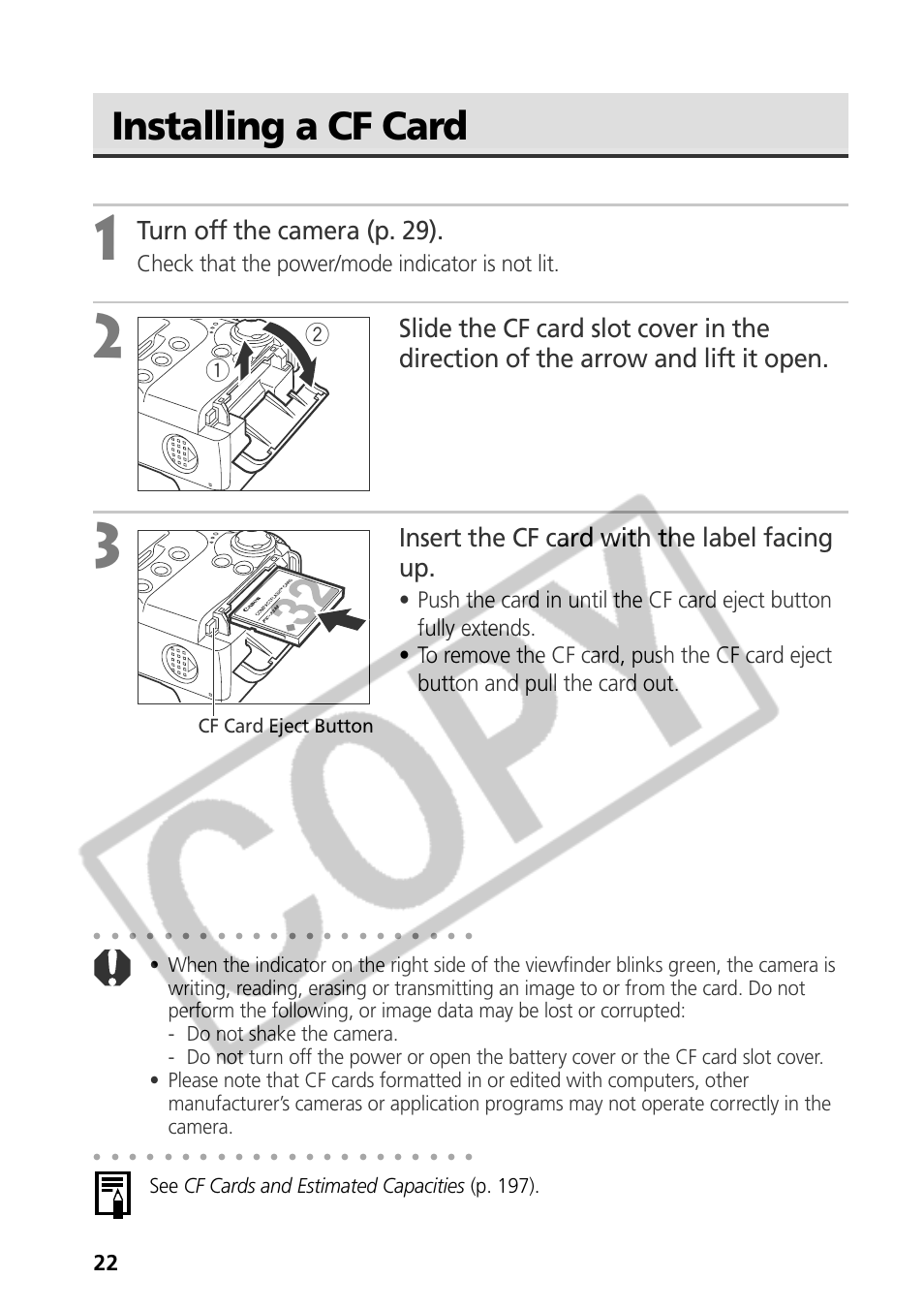 Installing a cf card, Turn off the camera (p. 29), Insert the cf card with the label facing up | Check that the power/mode indicator is not lit, See cf cards and estimated capacities (p. 197), Cf card eject button | Canon CDI-E075-010 User Manual | Page 28 / 214