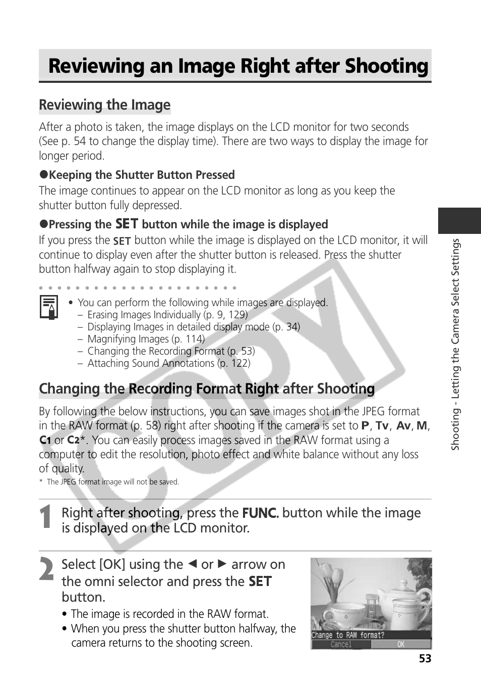 Reviewing an image right after shooting, Reviewing the image, Changing the recording format right after shooting | Canon CDI-E075-010 User Manual | Page 59 / 214