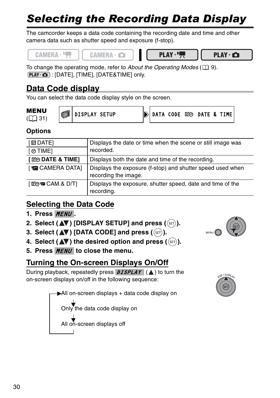 Selecting the recording data display, Data code display, Selecting the data code | Turning the on-screen displays on/off | Canon DC 100 User Manual | Page 30 / 80