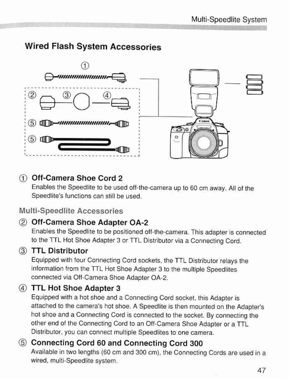 Wired flash system accessories, Off-camera shoe cord 2, 3) ttl distributor | Ttl hot shoe adapter 3 | Canon Speedlite 420EX User Manual | Page 47 / 56