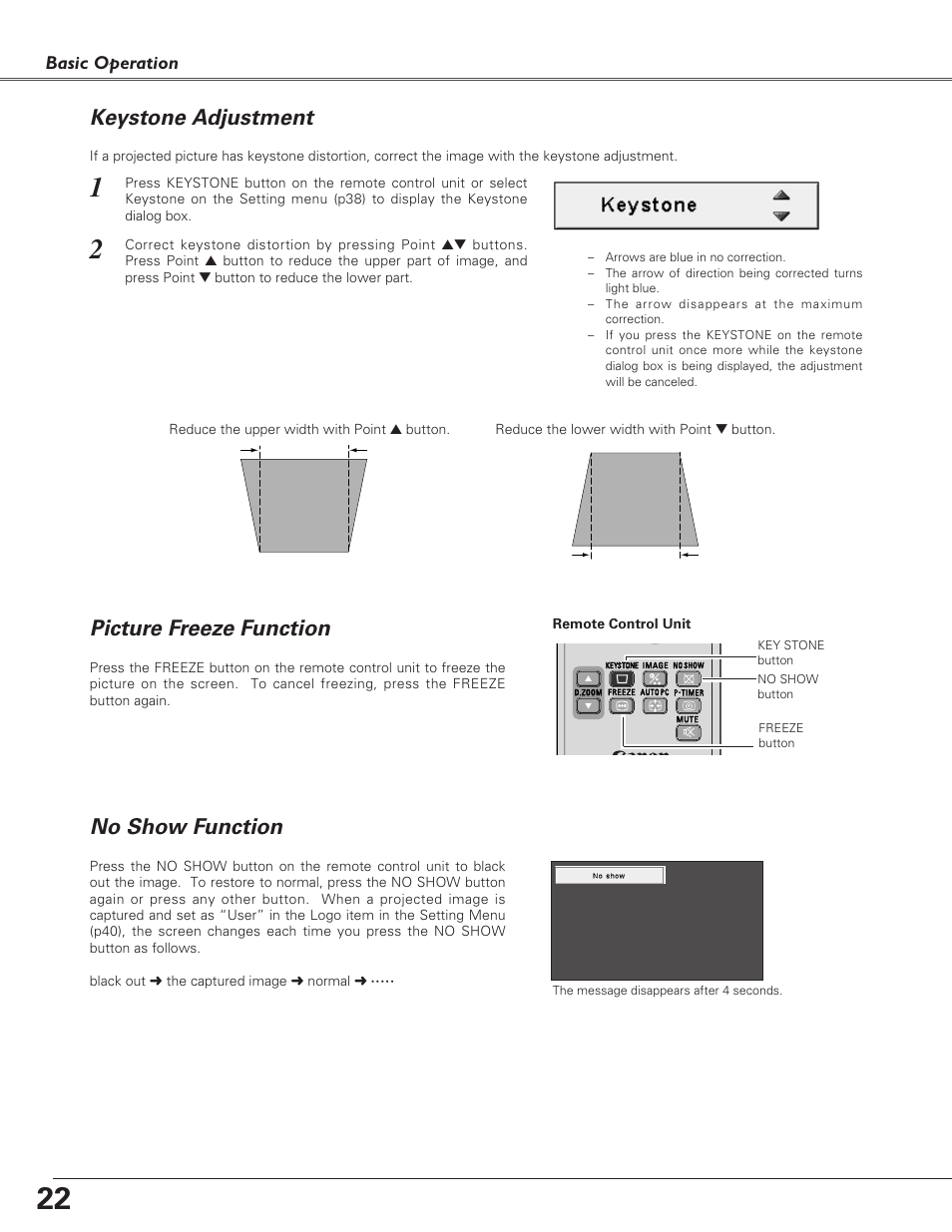 Keystone adjustment, Picture freeze function, No show function | Picture freeze function keystone adjustment, Basic operation | Canon LV-S4 User Manual | Page 22 / 60