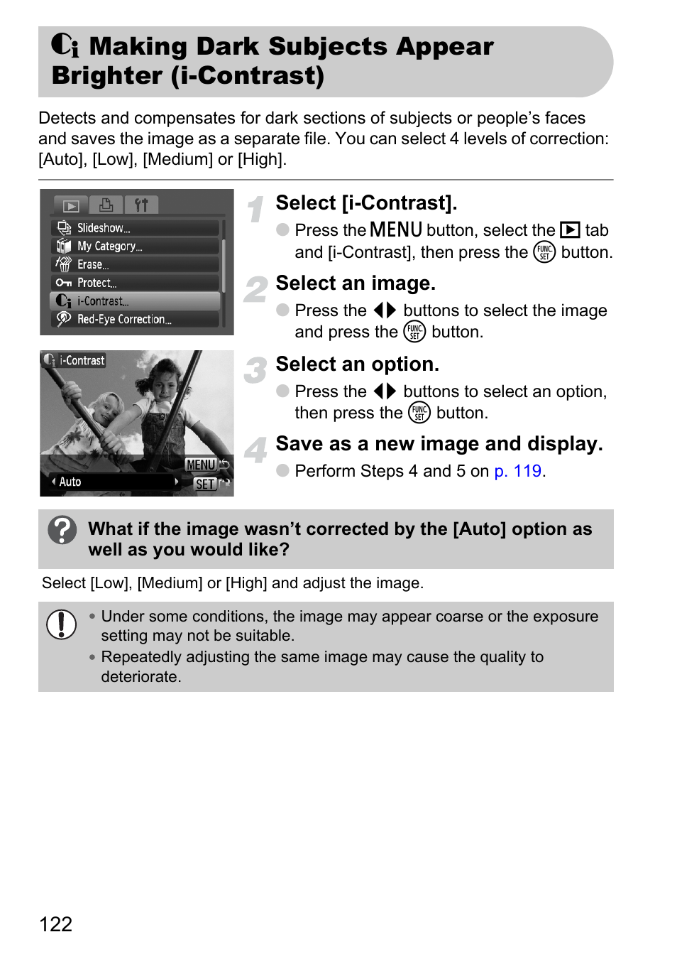Making dark subjects appear brighter (i-contrast), Making dark subjects appear, Brighter (i-contrast) | Select [i-contrast, Select an image, Select an option, Save as a new image and display | Canon D10 User Manual | Page 122 / 163
