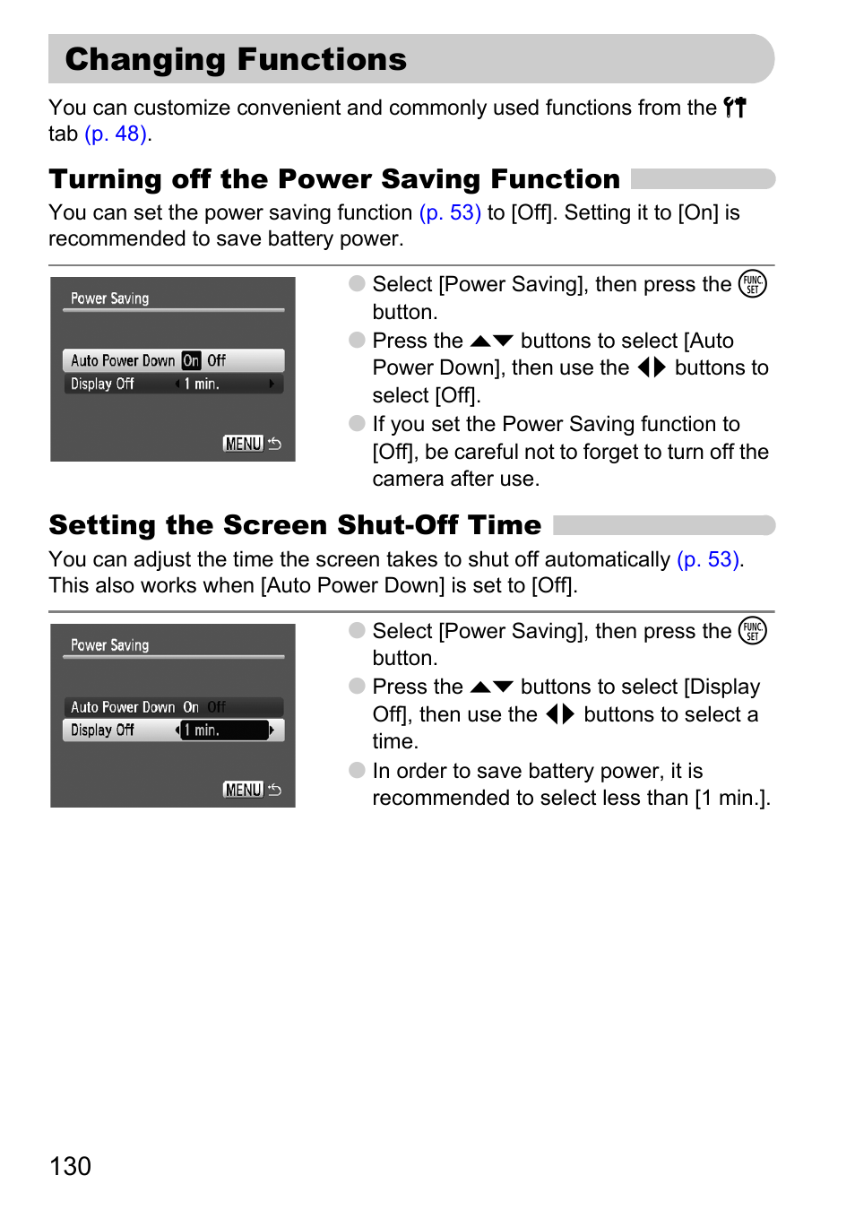 Changing functions, P. 130), Turning off the power saving function | Setting the screen shut-off time | Canon D10 User Manual | Page 130 / 163