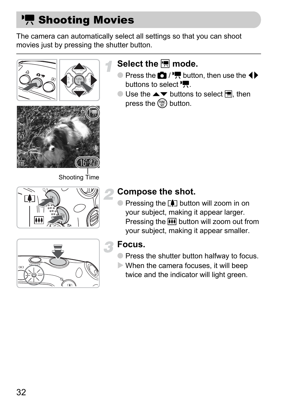 Shooting movies, E shooting movies, Select the x mode | Compose the shot, Focus | Canon D10 User Manual | Page 32 / 163