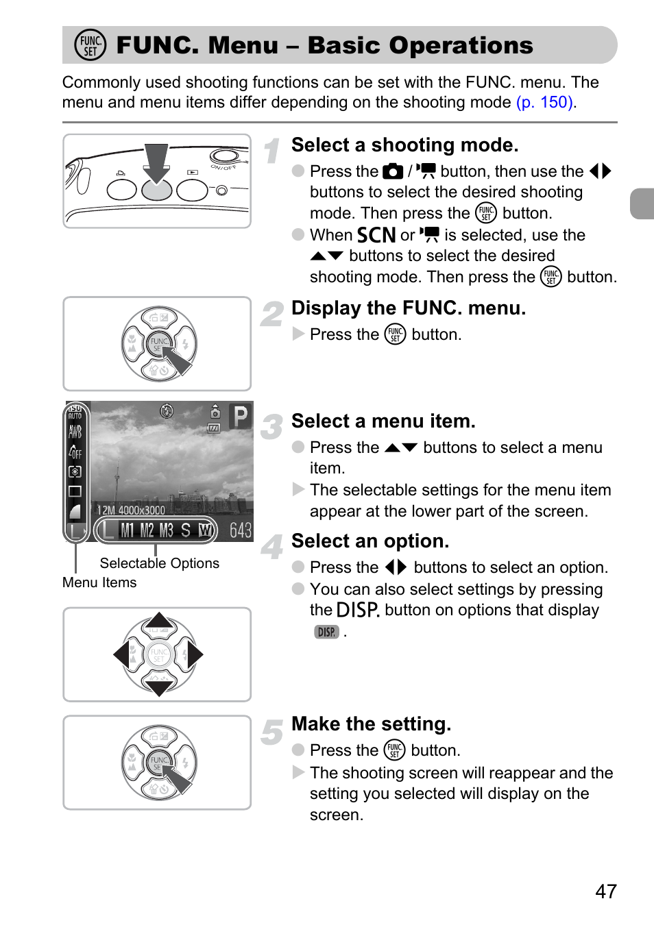 Func. menu - basic operations, M func. menu – basic, Operations | P. 47), M func. menu – basic operations, Select a shooting mode, Display the func. menu, Select a menu item, Select an option, Make the setting | Canon D10 User Manual | Page 47 / 163