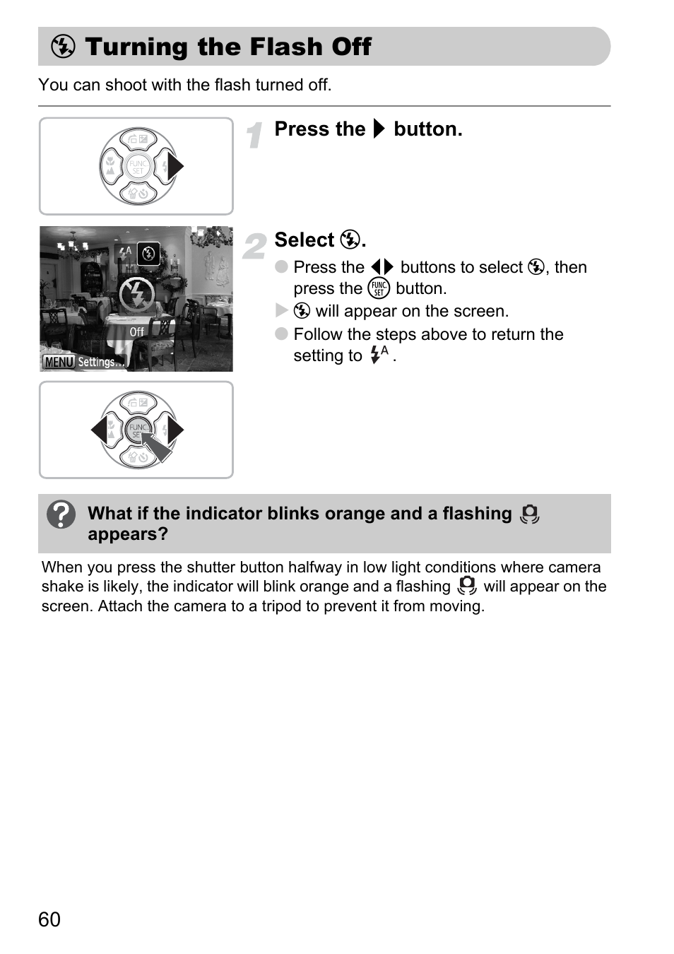 Turning the flash off, Pp. 60, P. 60) | Press the r button. select | Canon D10 User Manual | Page 60 / 163