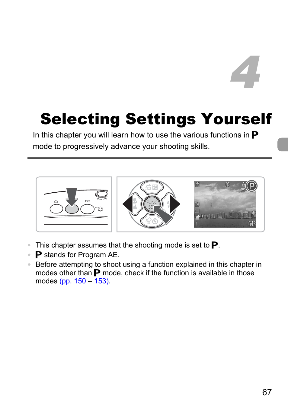 Selecting settings yourself, Selecting settings, Yourself | Canon D10 User Manual | Page 67 / 163