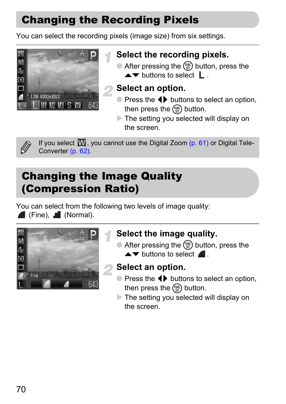 Changing the recording pixels, Changing the image quality (compression ratio), Changing the image quality | Compression ratio), Compression), P. 70), Recording pixels, Pp. 70, P. 70, Select the recording pixels | Canon D10 User Manual | Page 70 / 163
