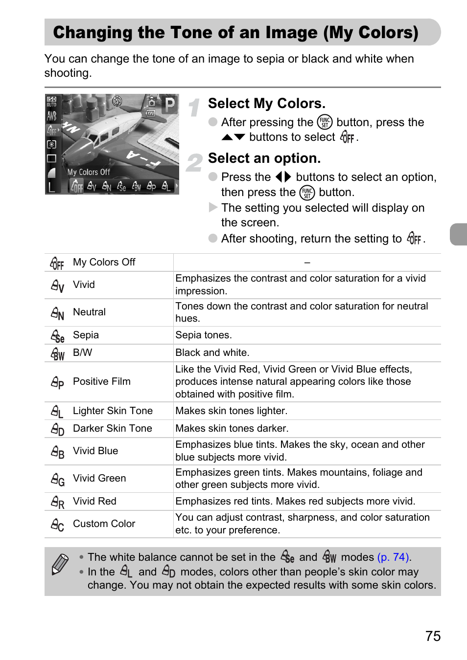 Changing the tone of an image (my colors), Changing the tone, Of an image (my colors) | P. 75), Lors, Pp. 75, Select my colors, Select an option | Canon D10 User Manual | Page 75 / 163