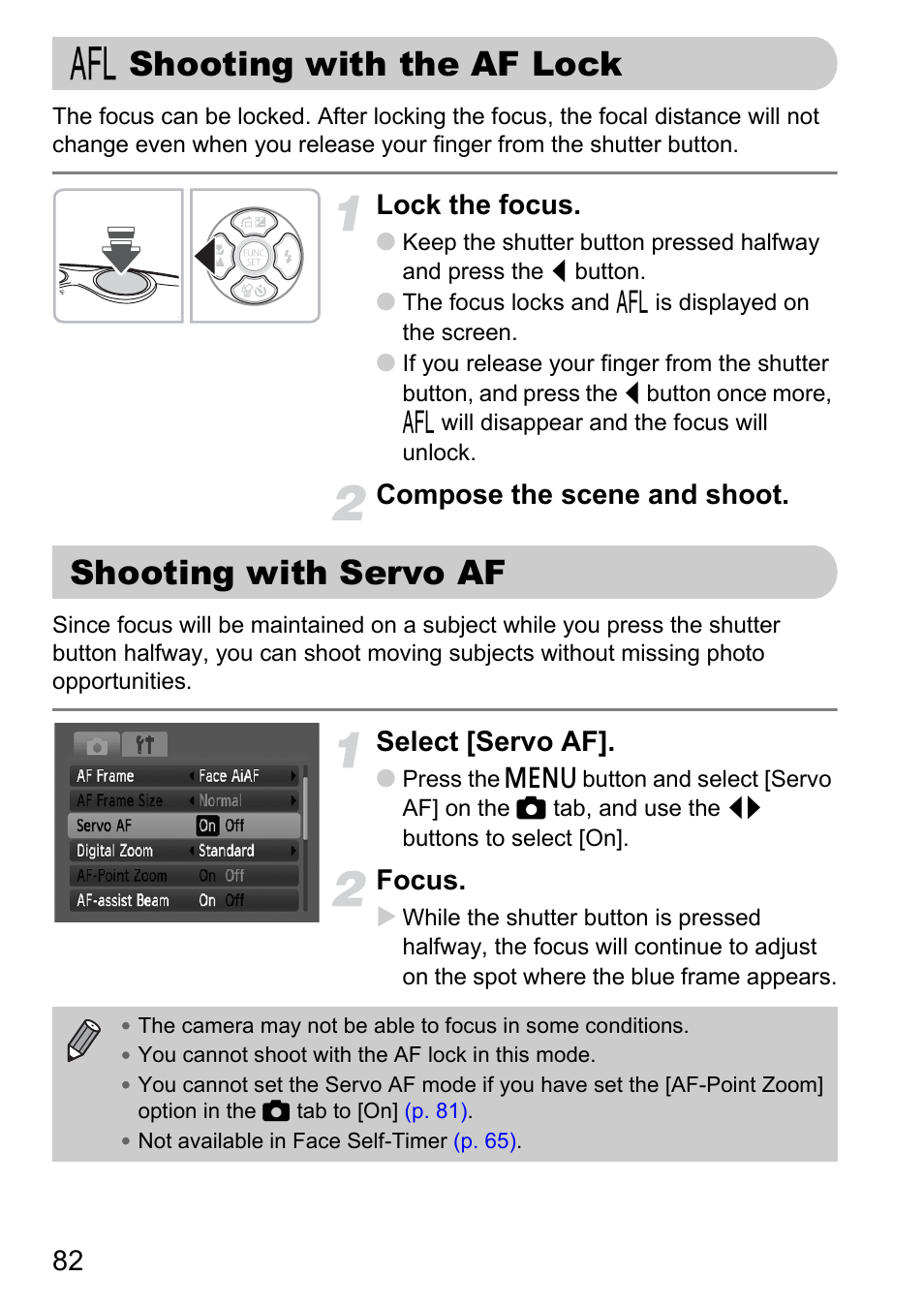 Shooting with the af lock, Shooting with servo af, Shooting with the af lock shooting with servo af | Af lock, P. 82), Lock the focus, Compose the scene and shoot, Select [servo af, Focus | Canon D10 User Manual | Page 82 / 163