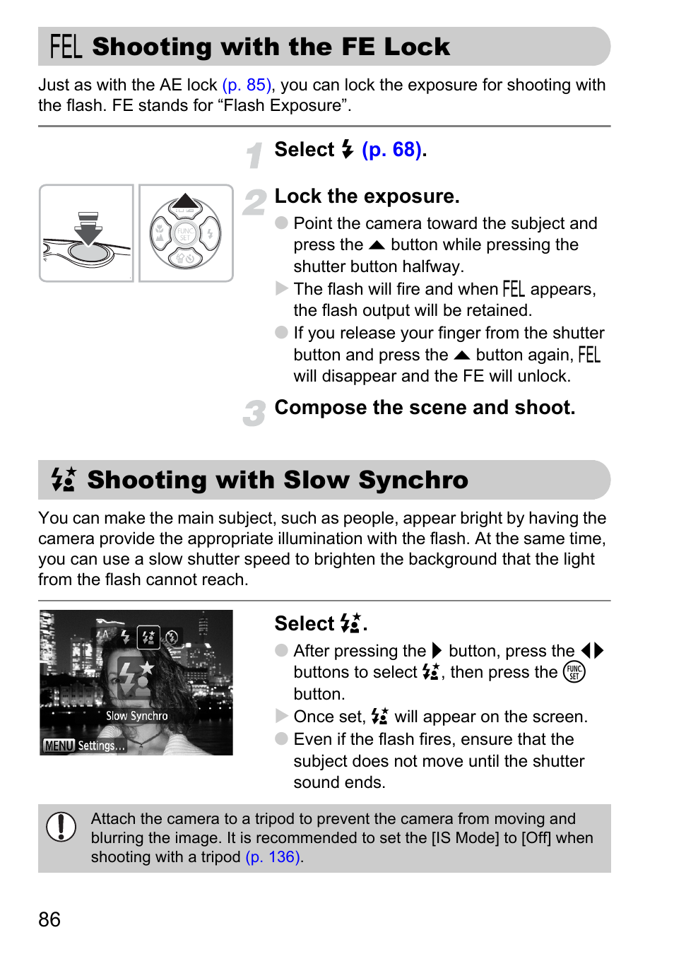 Shooting with the fe lock, Shooting with slow synchro, Lock | P. 86) | Canon D10 User Manual | Page 86 / 163