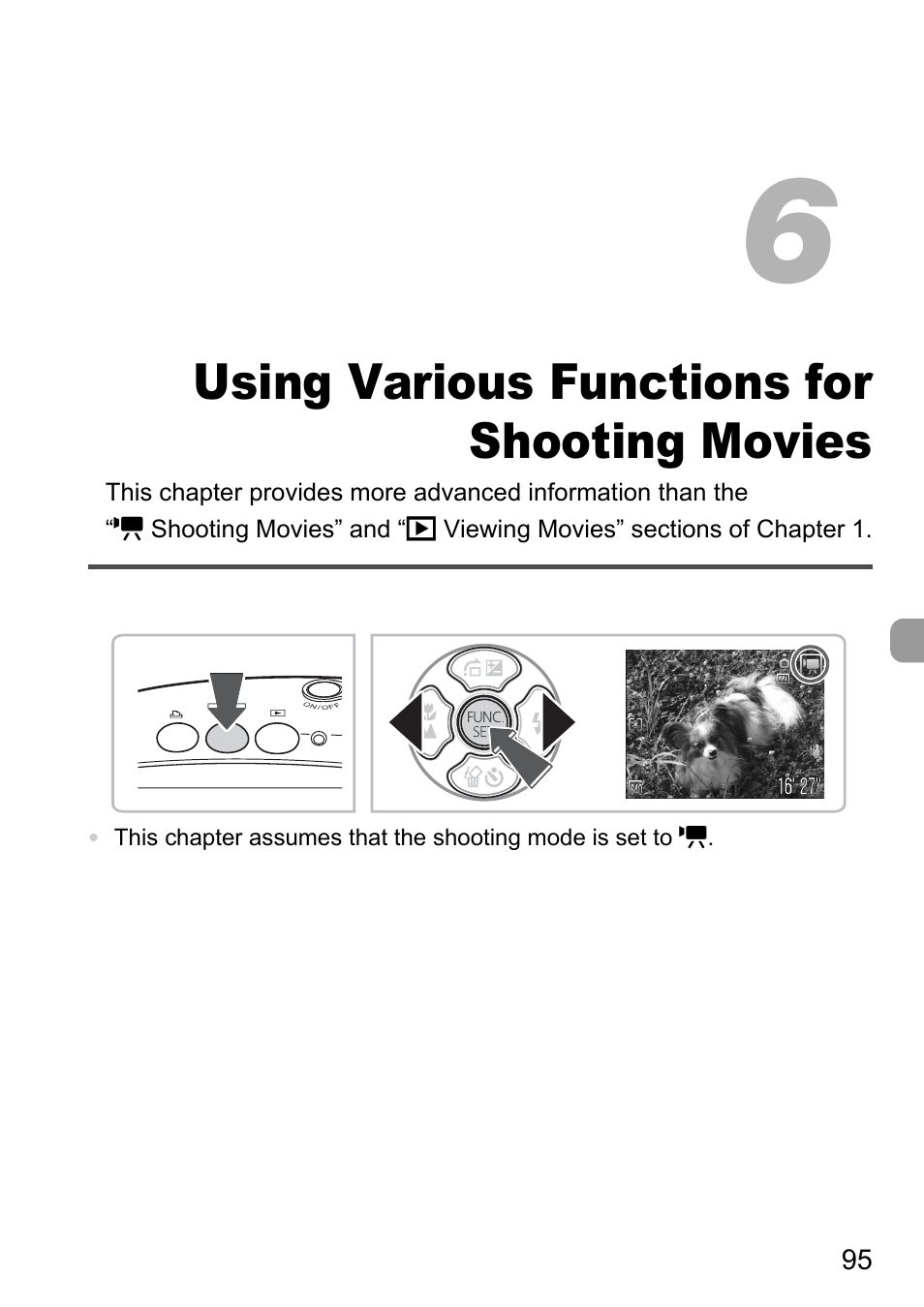 Using various functions for shooting movies, Using various functions, For shooting movies | Canon D10 User Manual | Page 95 / 163