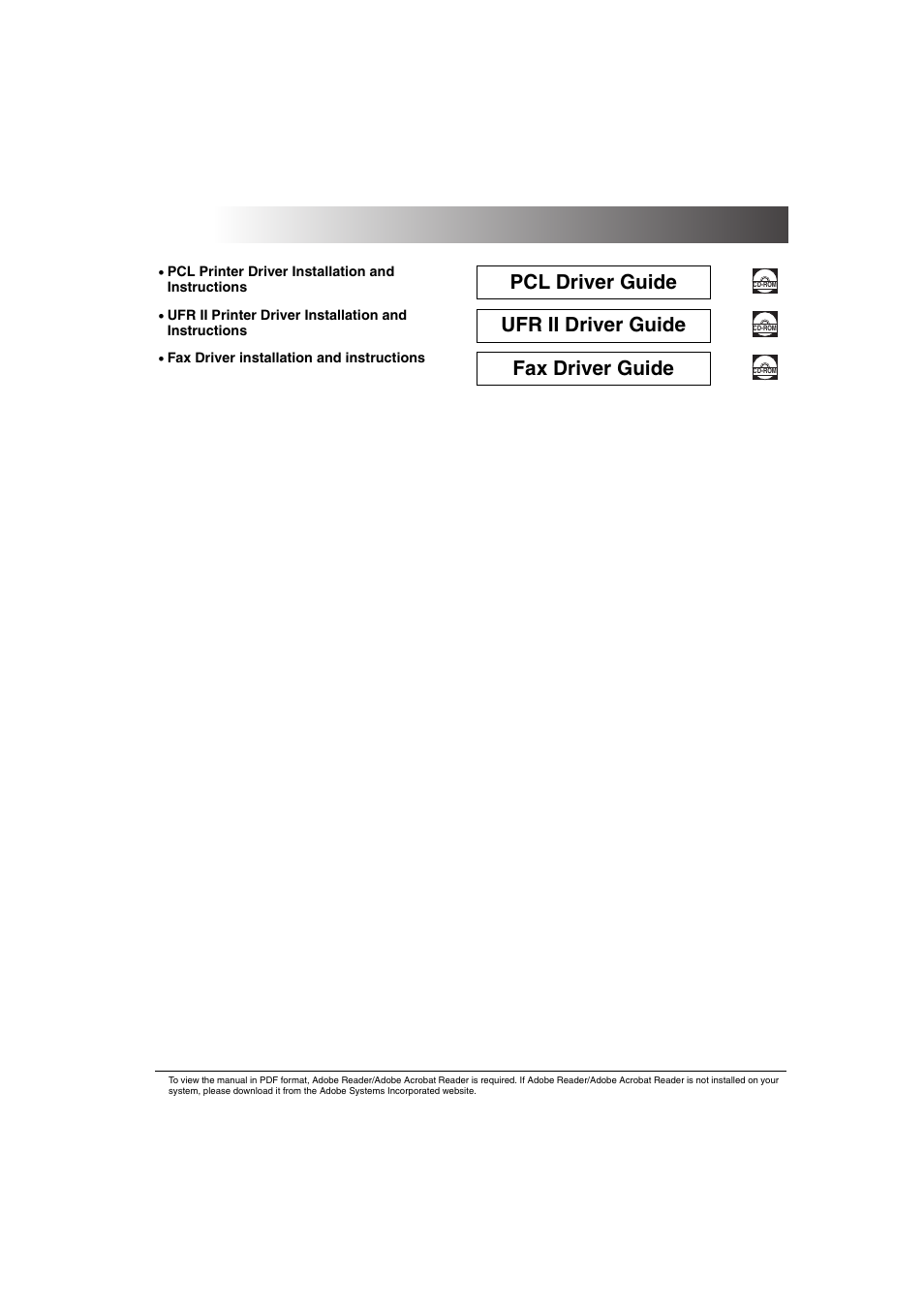 Pcl driver guide, Ufr ii driver guide, Fax driver guide | Canon iR 2016 User Manual | Page 5 / 92