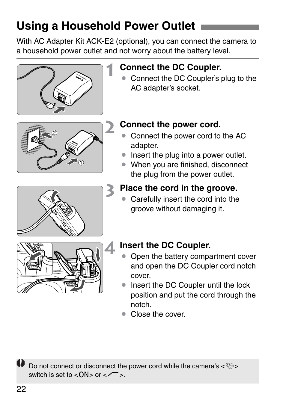 Using a household power outlet | Canon EOS 20D User Manual | Page 22 / 168