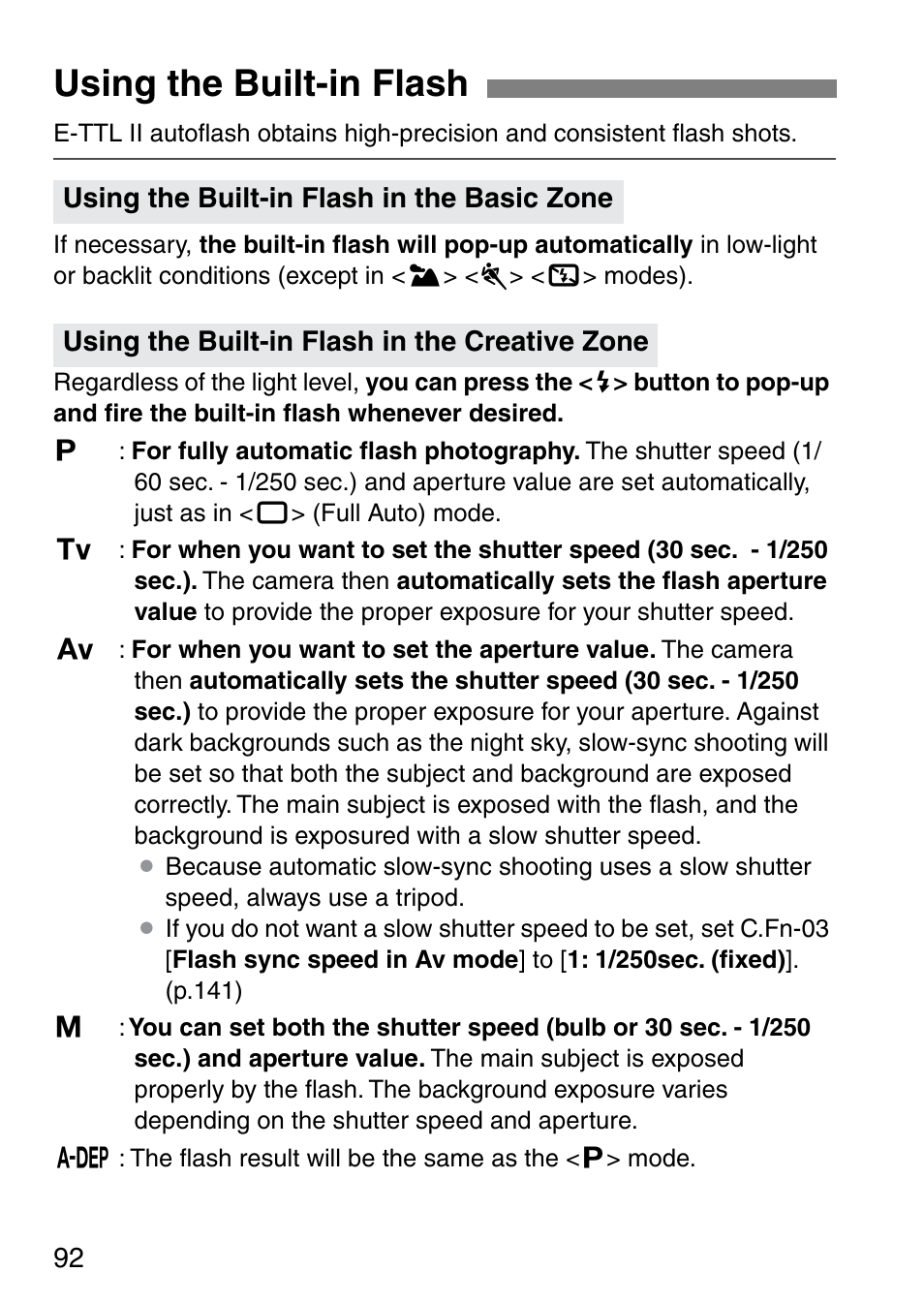 Using the built-in flash | Canon EOS 20D User Manual | Page 92 / 168