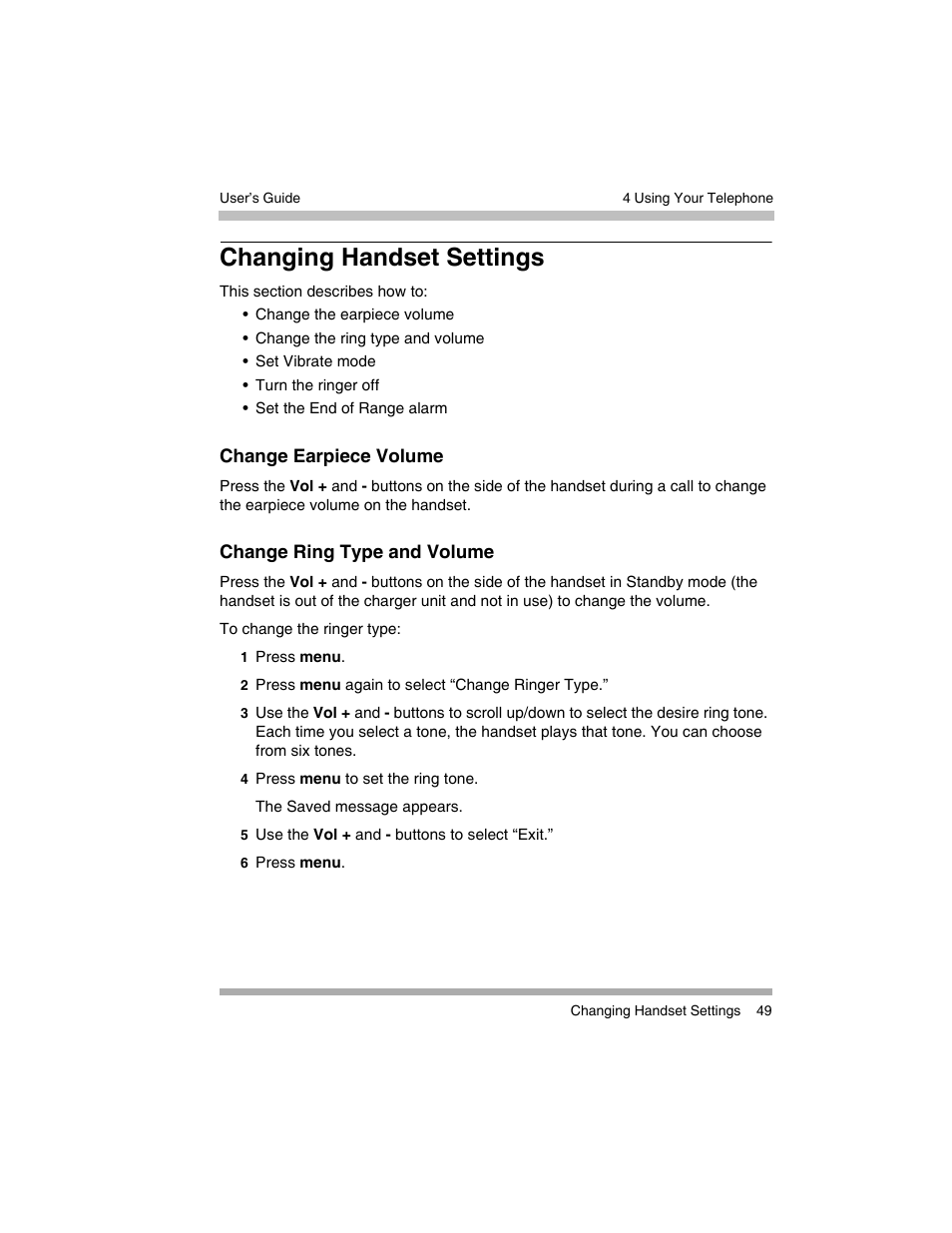 Changing handset settings, Change earpiece volume, Change ring type and volume | Change earpiece volume change ring type and volume | Avaya 3920 Wireless Telephone User Manual | Page 49 / 60