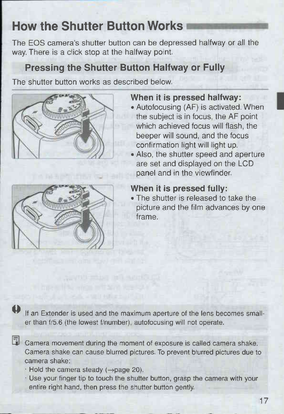 How the shutter button works, Pressing the shutter button halfway or fully | Canon Rebel Ti 300V User Manual | Page 17 / 60