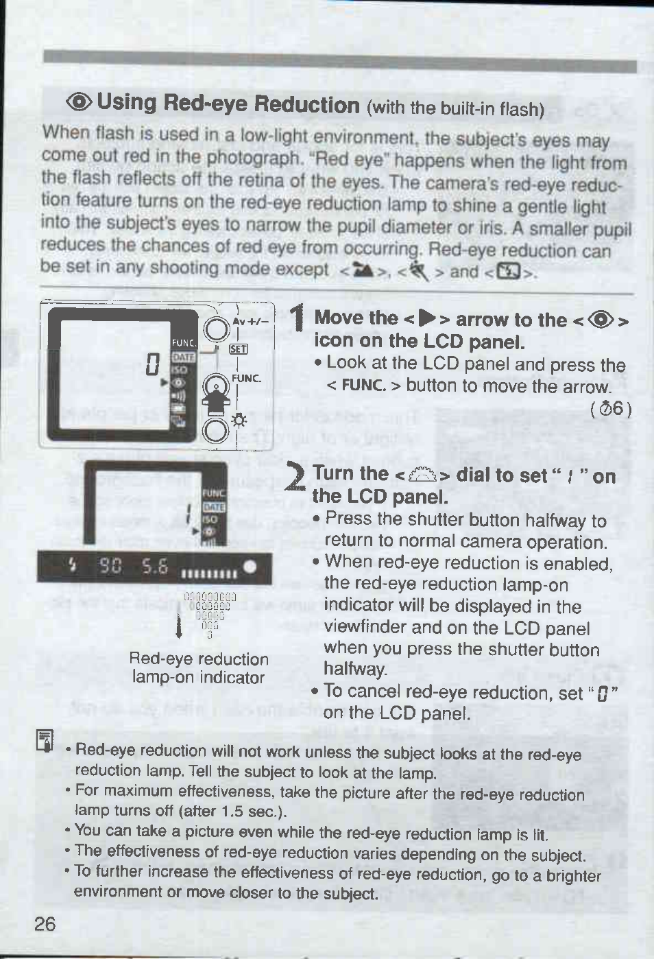 Using red-eye reduction (with the built-in flash), Turn the <is> dial to set “ i ” on, The lcd panel | Using red-eye reduction | Canon Rebel Ti 300V User Manual | Page 26 / 60