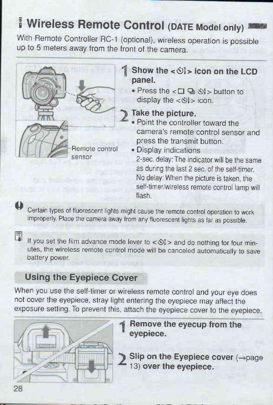 1 show the <ci)f > icon on the lcd panel, Take the picture, Using the eyepiece cover | T remove the eyecup from the * eyepiece, 13) over the eyepiece, Wireless remote control | Canon Rebel Ti 300V User Manual | Page 28 / 60