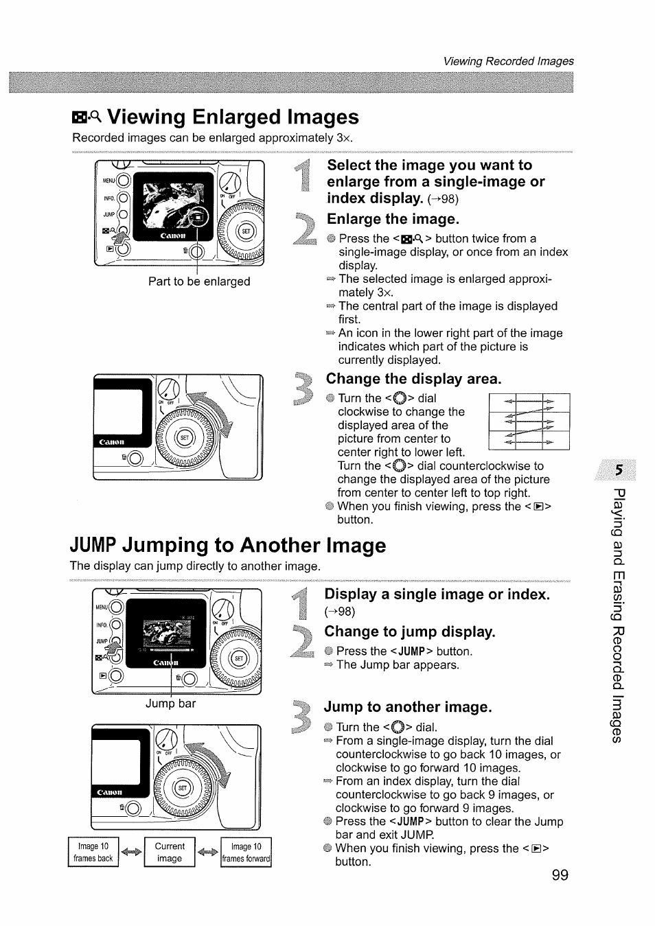 Ha viewing enlarged images, Enlarge the image, Change the display area | Jump jumping to another image, Display a single image or index, Change to jump display, Jump to another image, Viewing enlarged images | Canon EOS D60 User Manual | Page 101 / 151