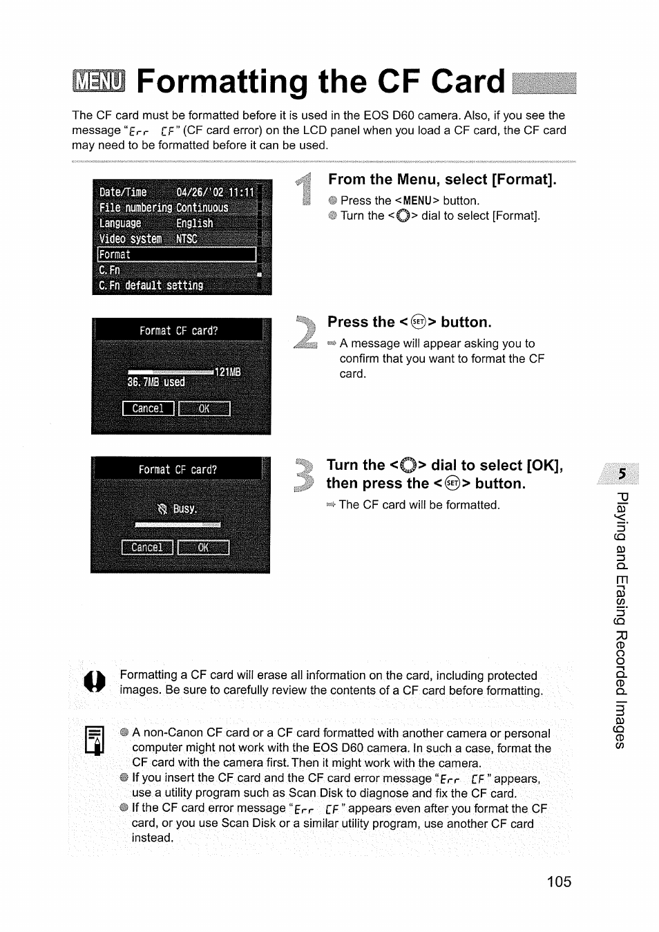 Formatting the cf card, From the menu, select [format, Press the <0> button | Canon EOS D60 User Manual | Page 107 / 151