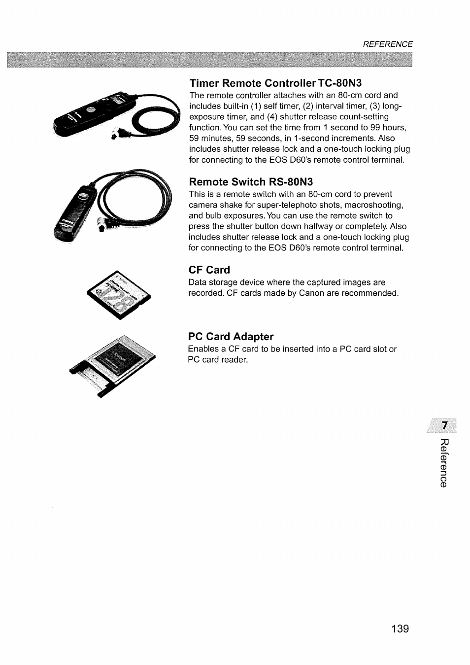 Timer remote controllertc-80n3, Remote switch rs-80n3, Cf card | Pc card adapter | Canon EOS D60 User Manual | Page 141 / 151