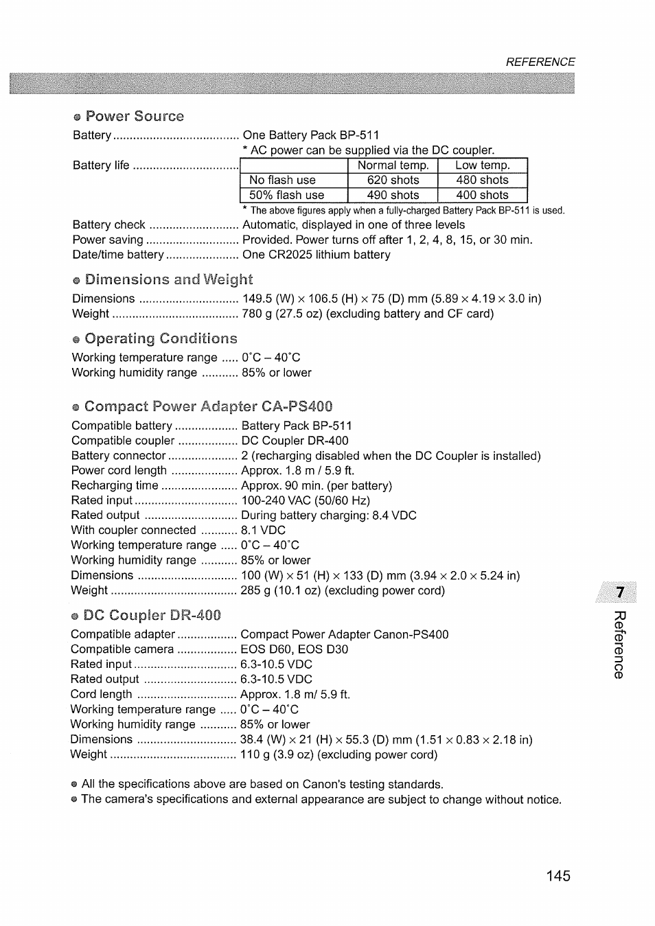 Power source, Dimensions and weight, Operating conditions | Compact power adapter ca-ps400, Dc coupler dr“400 | Canon EOS D60 User Manual | Page 147 / 151