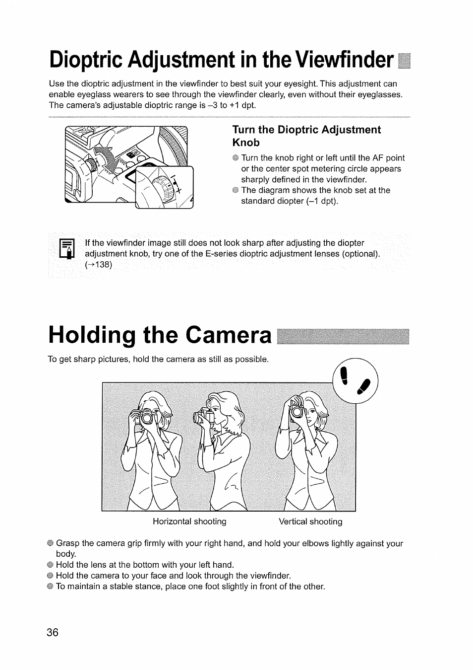 Dioptric adjustment in the viewfinder, Turn the dioptric adjustment, Knob | Holding the camera | Canon EOS D60 User Manual | Page 36 / 151