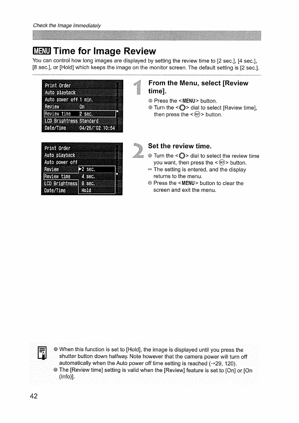 Menu, Time for image review, From the menu, select [review time | Set the review time, Em time for image review | Canon EOS D60 User Manual | Page 42 / 151