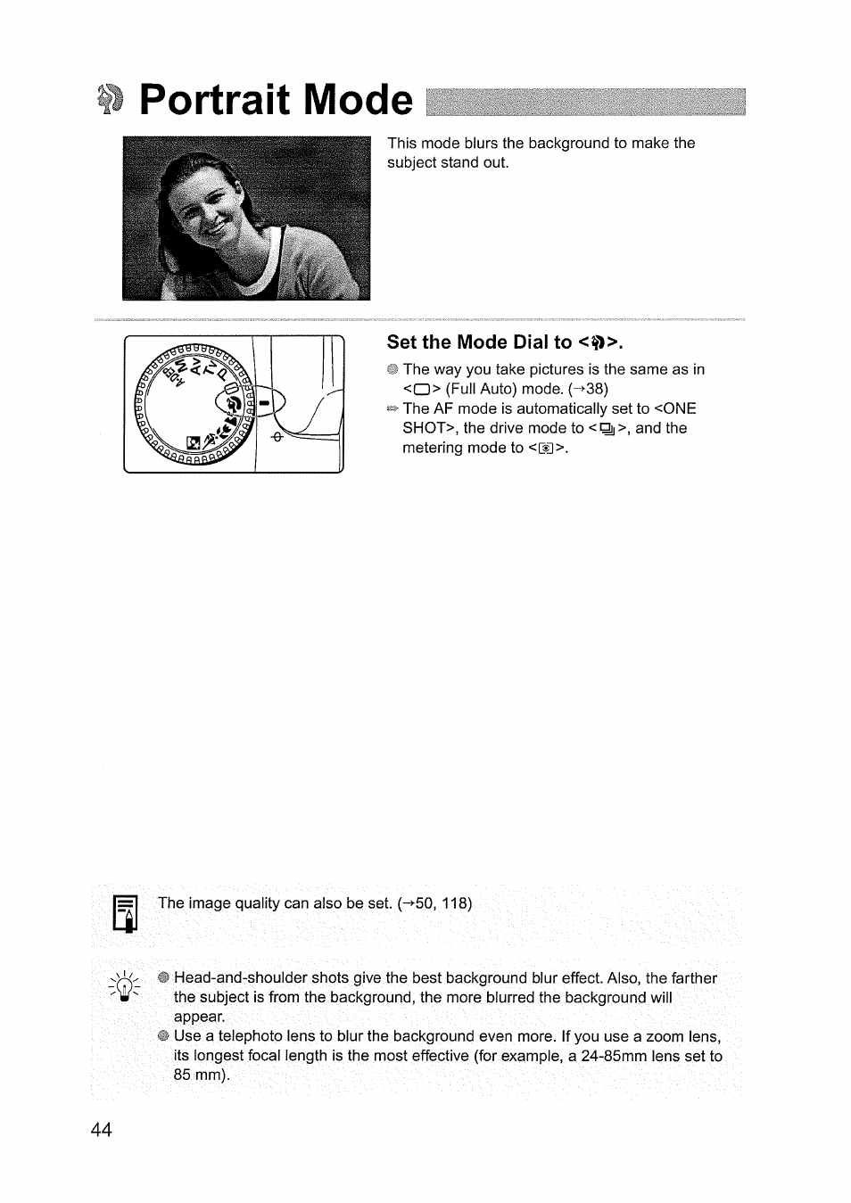 Set the mode dial to, Portrait mode | Canon EOS D60 User Manual | Page 44 / 151
