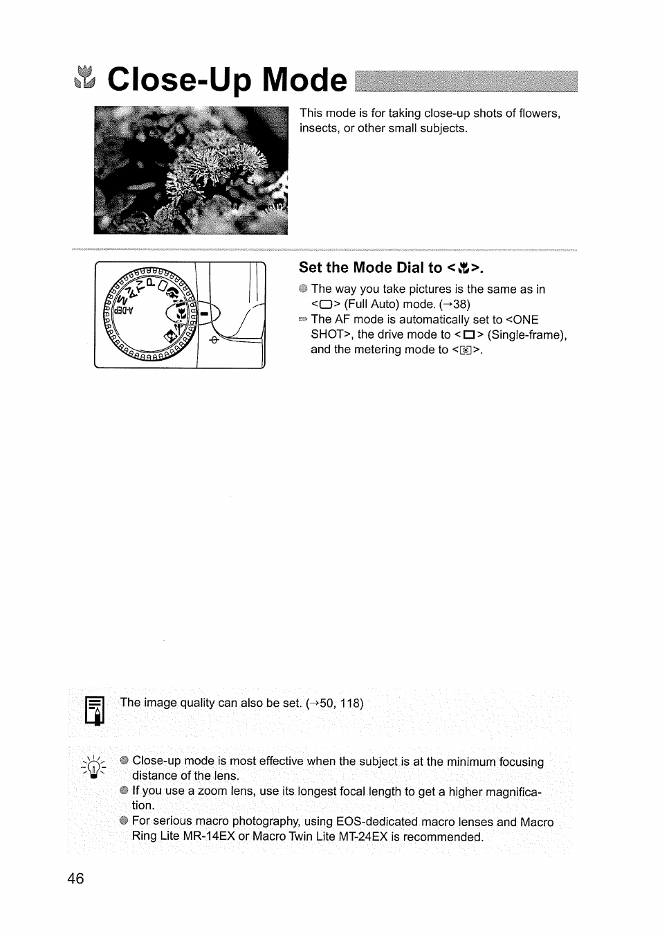 Set the mode dial to < a, Close-up mode | Canon EOS D60 User Manual | Page 46 / 151