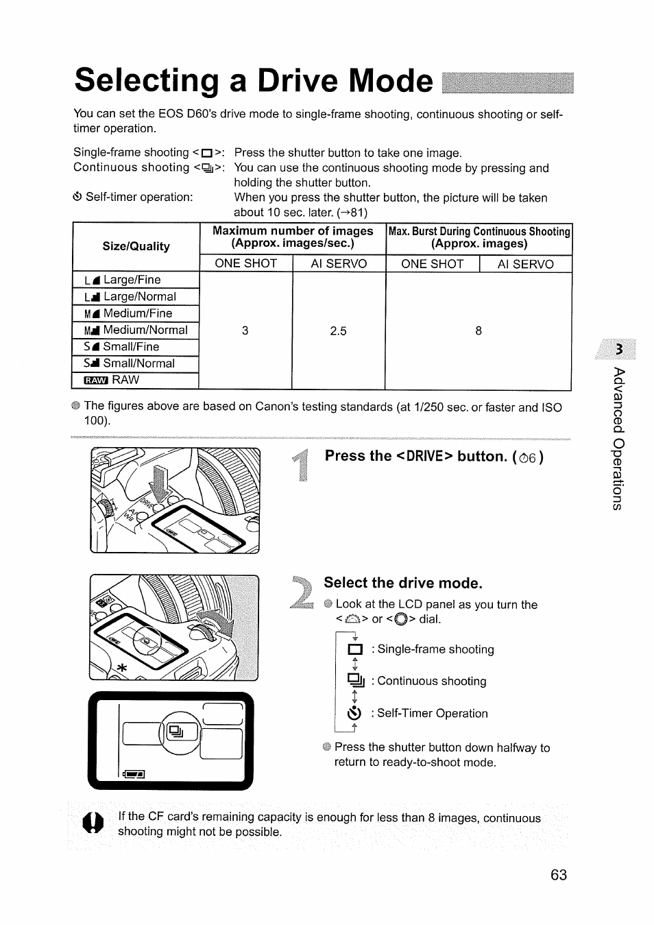 Selecting a drive mode, Press the <drive> button. (c)6), Select the drive mode | Canon EOS D60 User Manual | Page 63 / 151