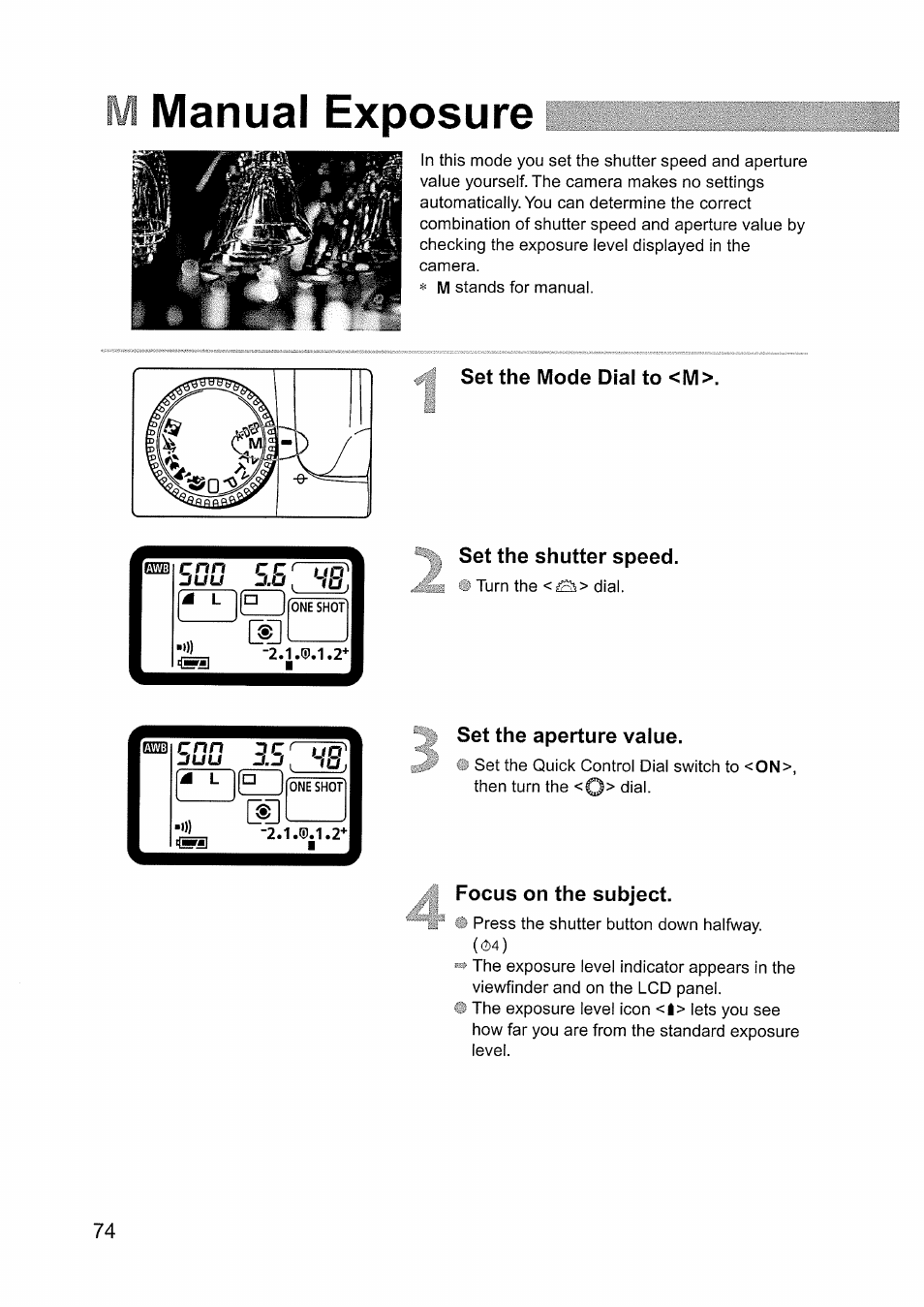 Manual exposure, Set the mode dial to <m, Set the shutter speed | Cnn jc, Set the aperture value, Focus on the subject, M manual exposure, Cnn j c | Canon EOS D60 User Manual | Page 74 / 151