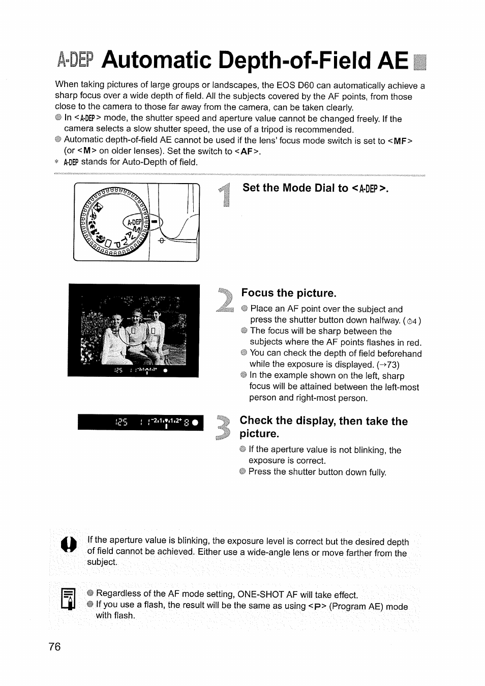 Set the mode dial to <a-dep, Focus the picture, I-2.1.».1.2+ o | Check the display, then take the , picture, Automatic depth-of-field ae, A-dep | Canon EOS D60 User Manual | Page 76 / 151