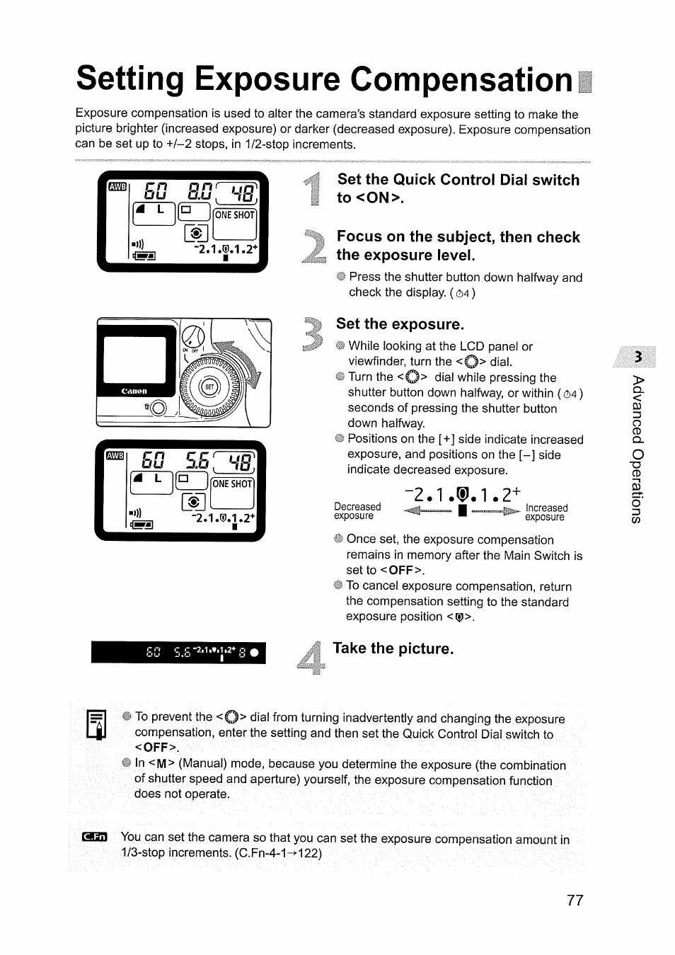 Setting exposure compensation, Set the quick control dial switch to <on, Set the exposure | Take the picture, Cn cc | Canon EOS D60 User Manual | Page 77 / 151