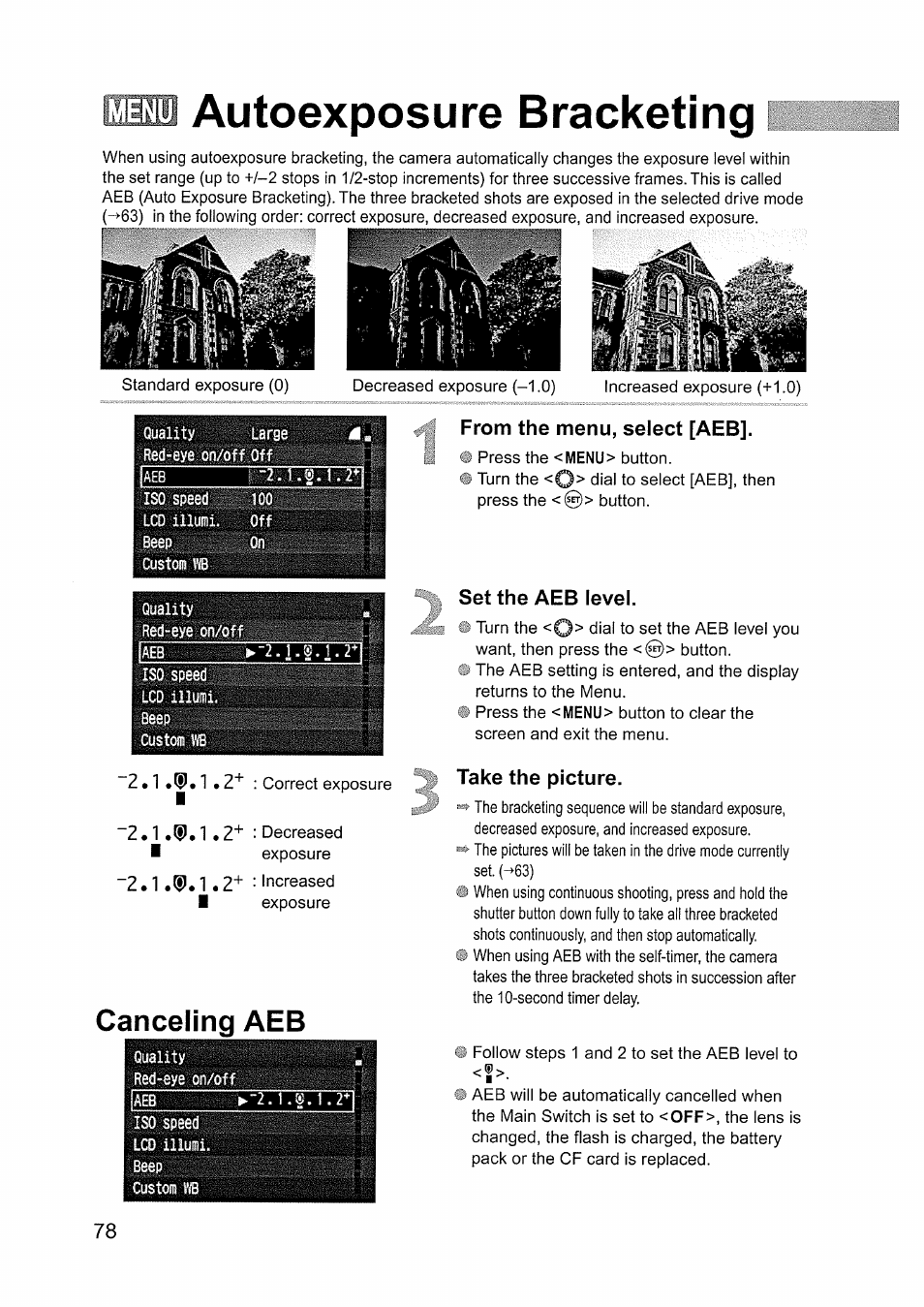 Autoexposure bracketing, Canceling aeb, From the menu, select [aeb | Set the aeb level, Take the picture, Em] autoexposure bracketing | Canon EOS D60 User Manual | Page 78 / 151